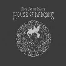 NICK JONAH DAVIS  - CD HOUSE OF DRAGONS