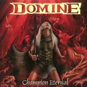 DOMINE  - CD CHAMPION ETERNAL
