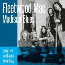 FLEETWOOD MAC  - 2xCD MADISON BLUES