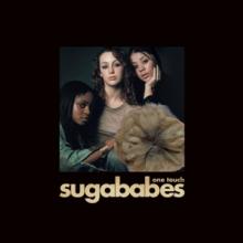 SUGABABES  - 2xCD ONE TOUCH.. -ANNIVERS-