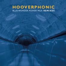 HOOVERPHONIC  - VINYL BLUE WONDER POWER..-RMX- [VINYL]