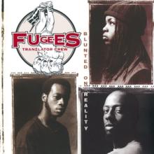 FUGEES  - CD BLUNTED ON REALITY