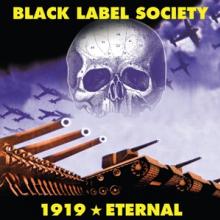 BLACK LABEL SOCIETY  - CD 1919 ETERNAL