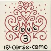 VARIOUS  - 3xCD LOVE 3/CORSO COMO VOL.3