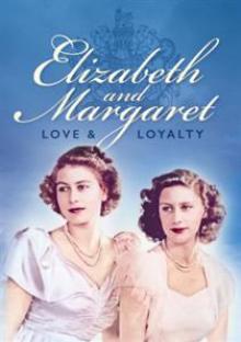 DOCUMENTARY  - DVD ELIZABETH AND MARGARET:..