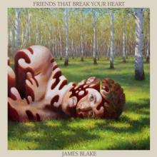 BLAKE JAMES  - CD FRIENDS THAT BREAK YOUR HEART