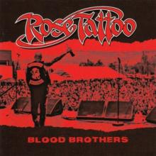 ROSE TATTOO  - 2xVINYL BLOOD BROTHE..