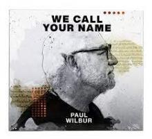 WILBUR PAUL  - CD WE CALL YOUR NAME -EP-