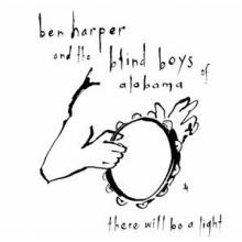 HARPER BEN  - CD THERE WILL BE A LIGHT