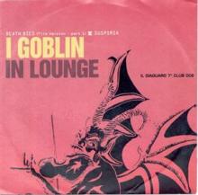 GOBLIN  - SI IN LOUNGE /7