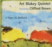 BLAKEY ART/BROWN CLIFFO  - CD NIGHT AT BIRDLAND