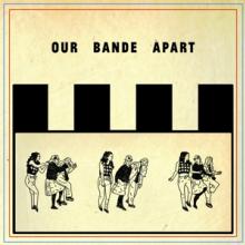  OUR BANDE APART [VINYL] - supershop.sk