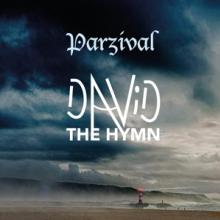 PARZIVAL  - 2xCD DAVID - THE HYMN