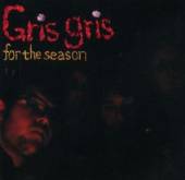 GRIS GRIS  - CD FOR THE SEASON
