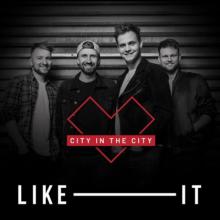 LIKE-IT  - CD CITY IN THE CITY