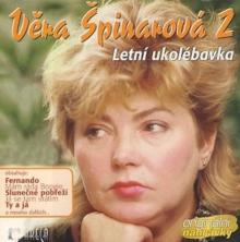 SPINAROVA VERA  - CD LETNI UKOLEBAVKA