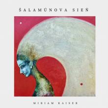 KAISER MIRIAM  - CD SALAMUNOVA SIEN