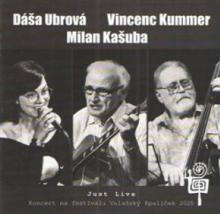 UBROVA DASA & MILAN KASUBA & V..  - CD JUST LIKE