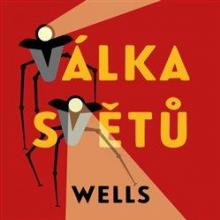  WELLS: VALKA SVETU (MP3-CD) - suprshop.cz