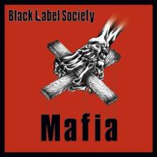 BLACK LABEL SOCIETY  - 2xVINYL MAFIA [VINYL]