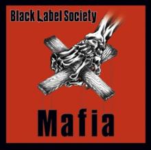 BLACK LABEL SOCIETY  - CD MAFIA -REISSUE-