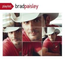 PAISLEY BRAD  - CD PLAYLIST: VERY BEST OF