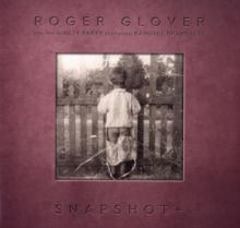 GLOVER ROGER  - 2xVINYL SNAPSHOT+ -REISSUE- [VINYL]