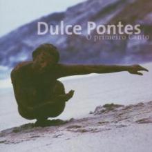 PONTES DULCE  - CD O PRIMEIRO CANTO