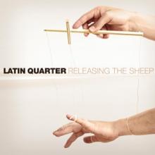 LATIN QUARTER  - CD RELEASING THE SHEEP