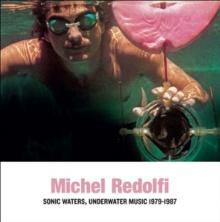 REDOLFI MICHEL  - CD SONIC WATERS - UN..