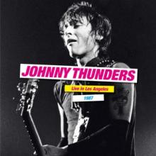 THUNDERS JOHNNY  - 2xVINYL LIVE IN LOS ANGELES 1987 [VINYL]