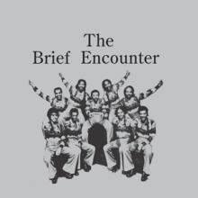 BRIEF ENCOUNTER  - VINYL INTRODUCING.. -COLOURED- [VINYL]