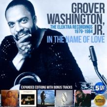 WASHINGTON GROVER -JR-  - 5xCD IN THE NAME OF LOVE