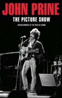 PRINE JOHN  - DVD PICTURE SHOW