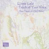 LALA ELISSA (A. PASQUA D. OLES..  - CD TOUCH OF YOUR LIP..