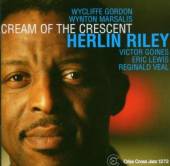 RILEY HERLIN  - CD CREAM OF THE CRESCENT