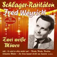 WEYRICH FRED  - CD ZWEI WEISSE MOWEN..