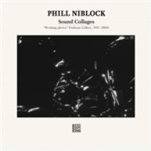NIBLOCK PHILL  - CD SOUND COLLAGES [LTD]