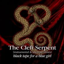 BLACK TAPE FOR A BLUE GIR  - CD CLEFT SERPENT [DIGI]