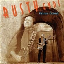 ENDS RUSTY -BLUES BAND-  - CD RUSTY ENDS BLUES BAND