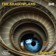 SHADOWLAND  - 2xVINYL SUPERSTAR -LP+CD- [VINYL]