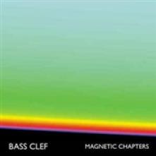 BASS CLEF  - VINYL MAGNETIC CHAMBERS [VINYL]