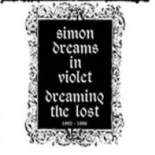 SIMON DREAMS IN VIOLET  - CD DREAMING THE LOST.. [LTD]