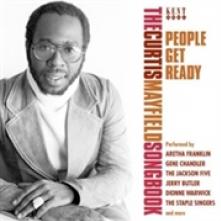  PEOPLE GET READY: THE CURTIS MAYFIELD SONGBOOK - suprshop.cz