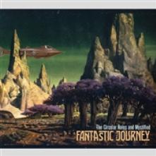 CIRCULAR RUINS & MYSTIFIE  - CD FANTASTIC JOURNEY