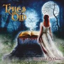 TALES OF THE OLD  - CD BOOK OF CHAOS
