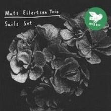 ELLERTSEN MATS -TRIO-  - CD SAILS SET
