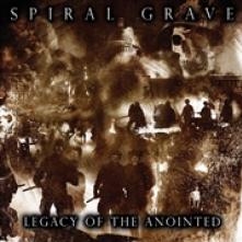 SPIRAL GRAVE  - VINYL LEGACY OF THE ANOINTED [VINYL]
