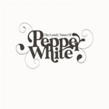 WHITE PEPPER  - VINYL LONELY TUNES OF PEPPER.. [VINYL]