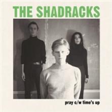SHADRACKS  - SI PRAY / TIME'S UP -LTD- /7